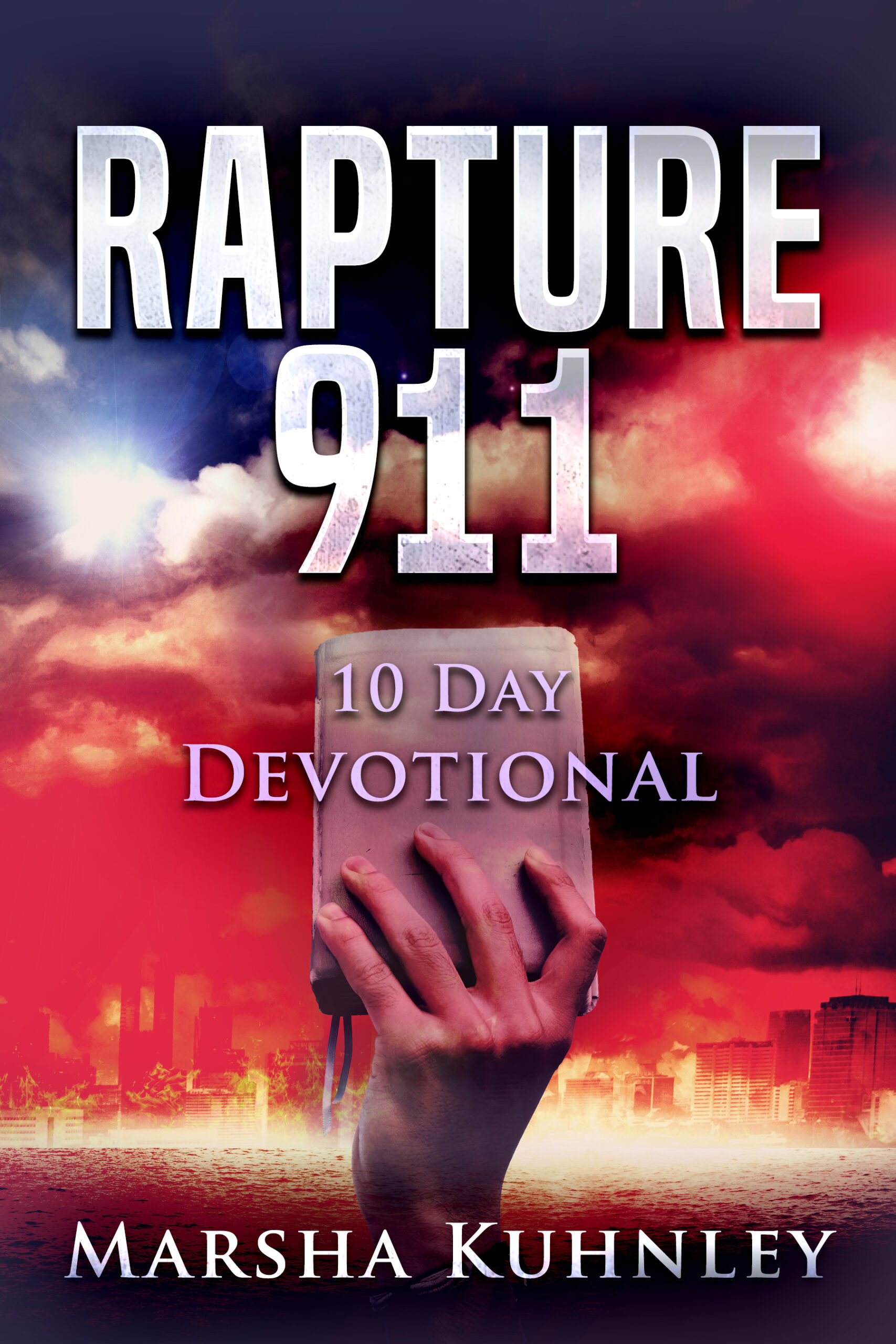 Rapture 911 - 10 Day Devotional