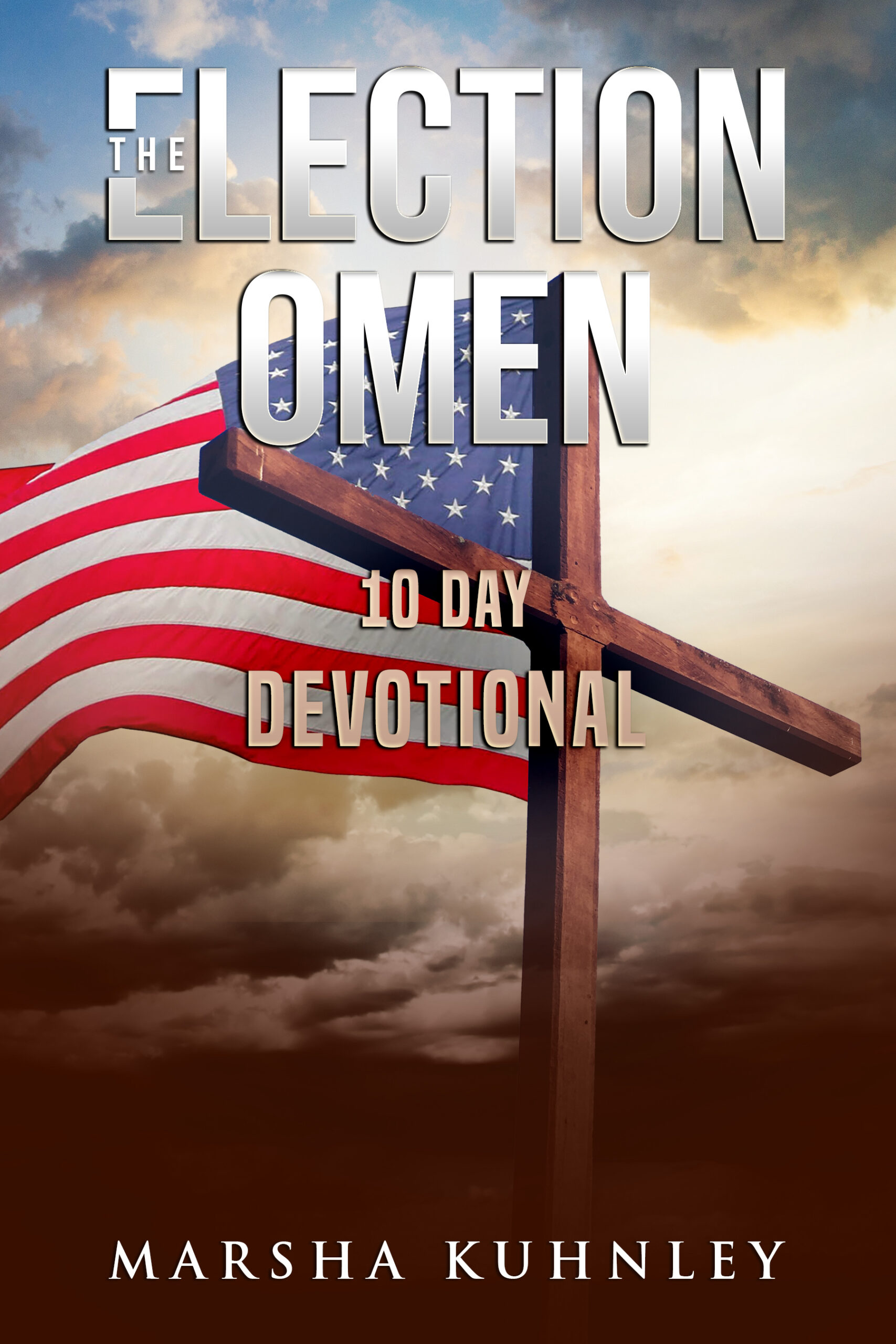 The Election Omen-10 Day Devo