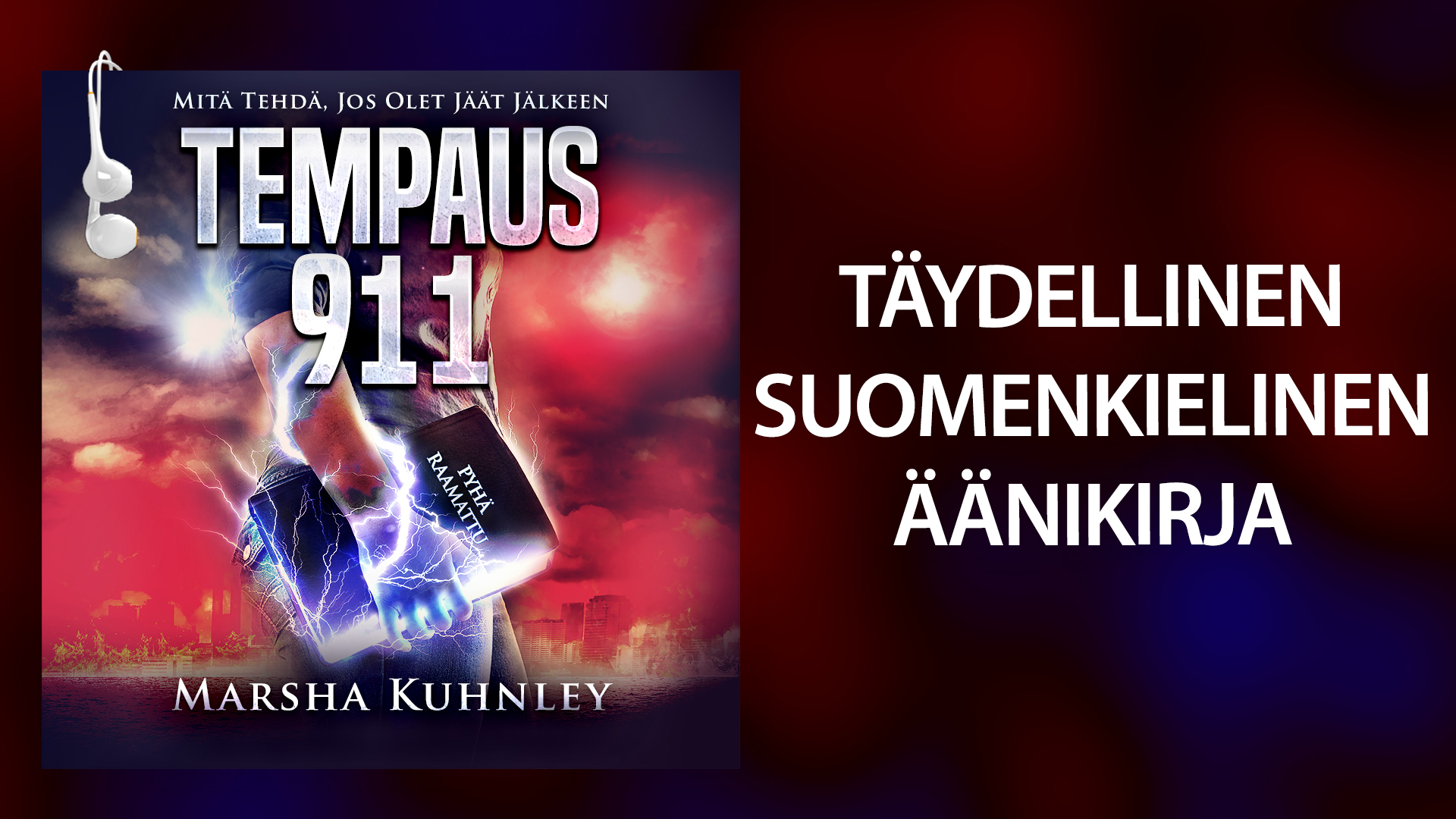 Finnish - Tempaus 911: Mitä Tehdä, Jos Olet Jäät Jälkeen (Äänikirja)