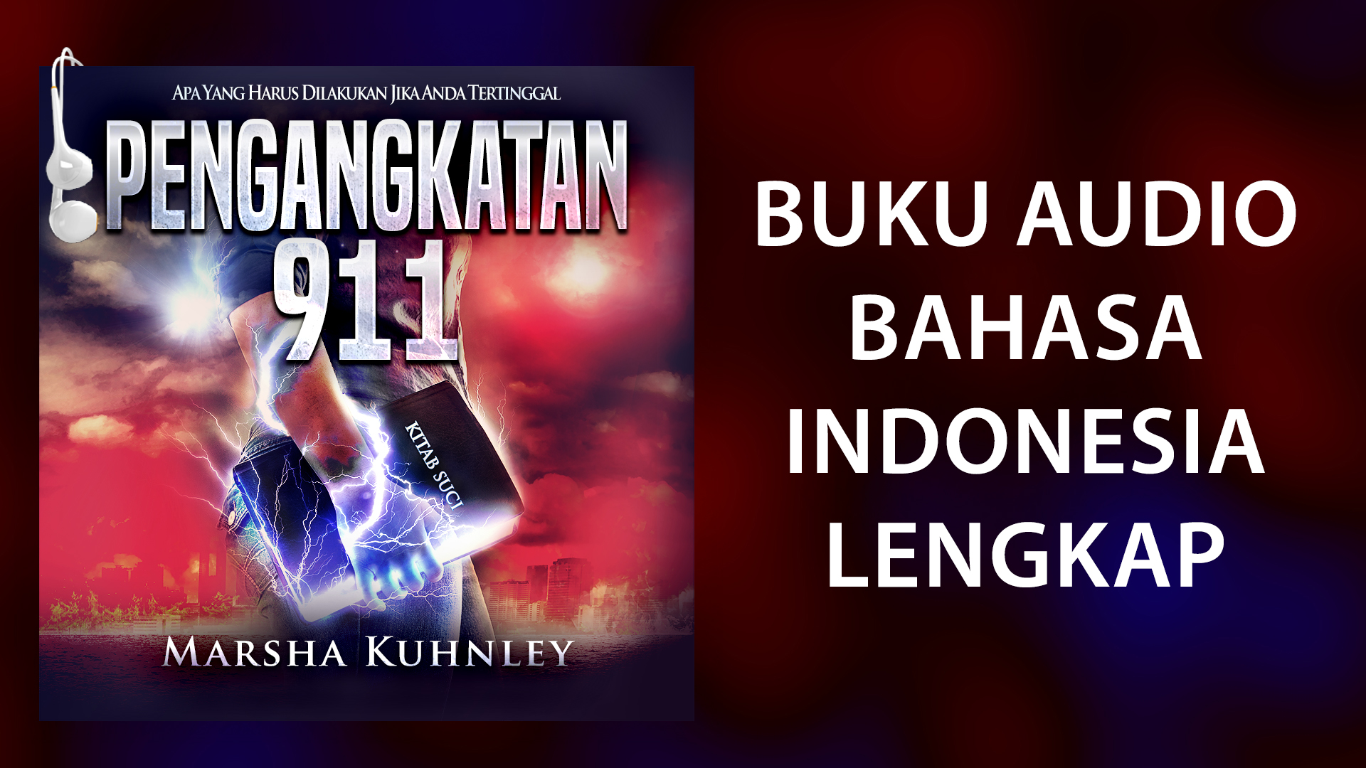 Indonesian - Pengangkatan 911: Apa Yang Harus Dilakukan Jika Anda Tertinggal (Buku Audio)