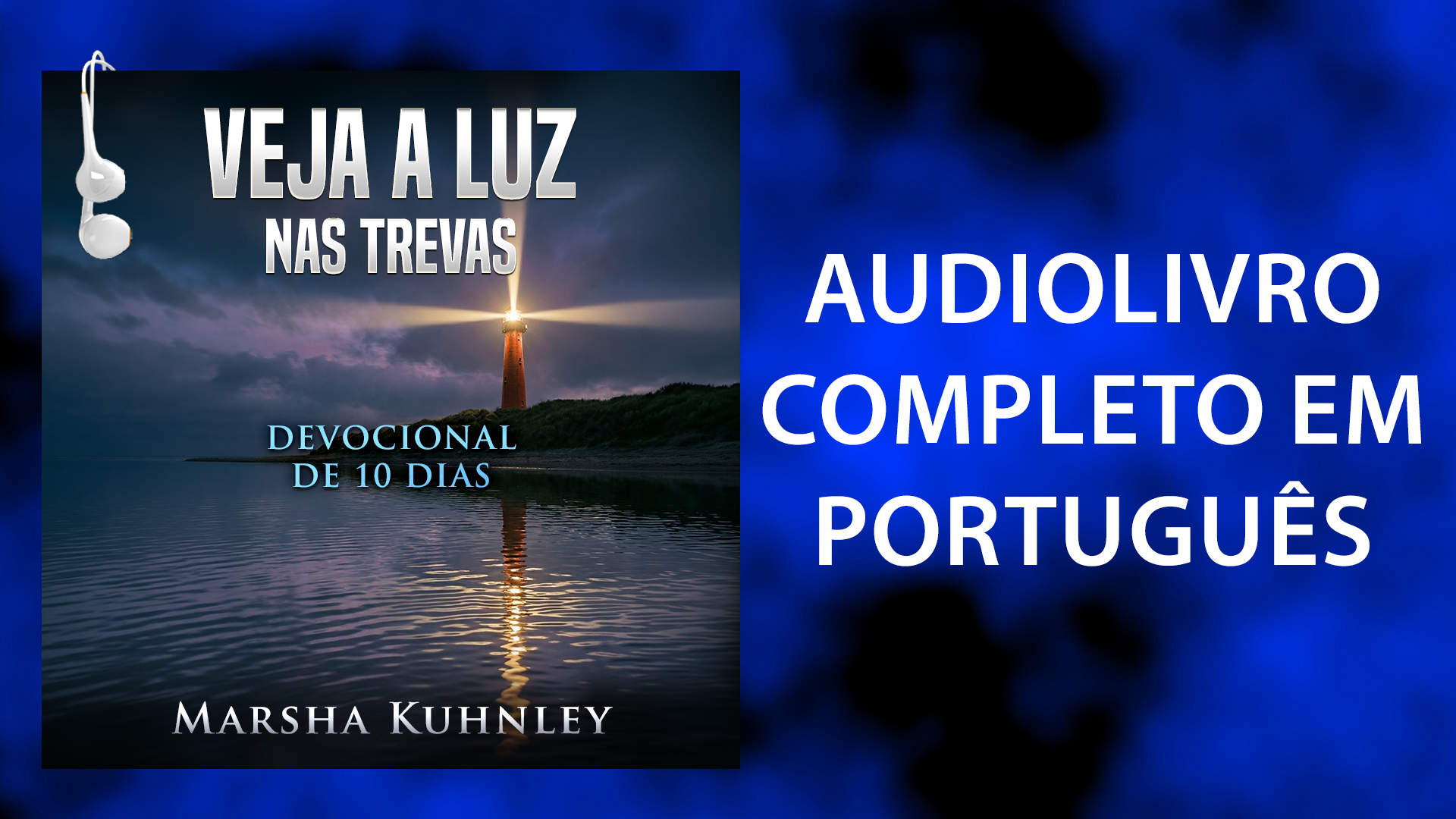 Portuguese | Veja a luz nas trevas: Devocional de 10 dias | Audiolivro devocional