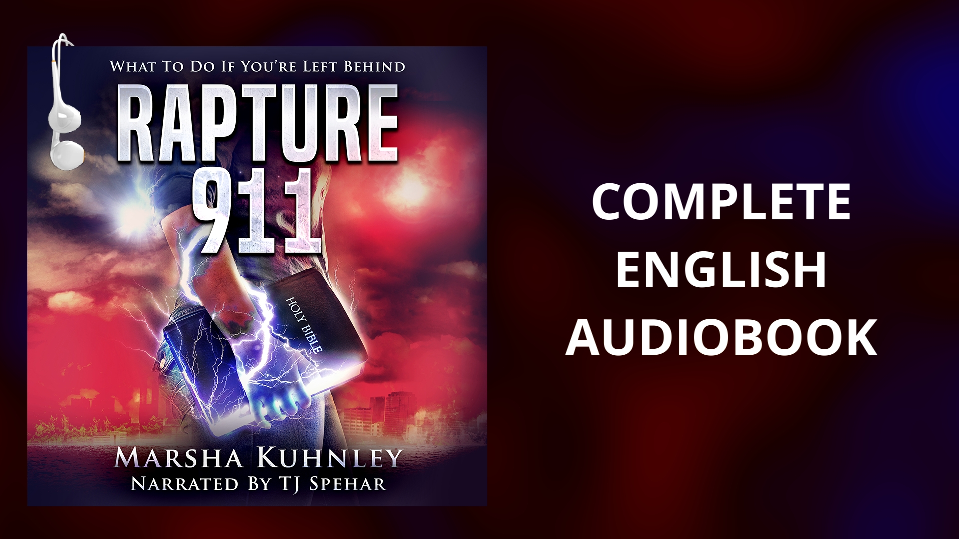 Rapture 911: What To Do If You're Left Behind (Audiobook)